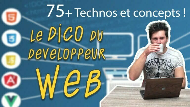 Read more about the article Le dico du développeur web : 75 technos web expliquées !