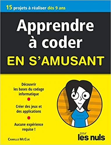 Apprendre à coder en s'amusant