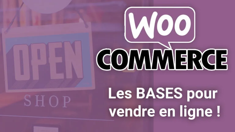 Lire la suite à propos de l’article Créer un site e-commerce avec WooCommerce et WordPress pour vendre en ligne !