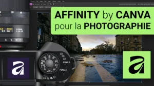 Lire la suite à propos de l’article TUTO : Affinity by Canva pour la photo !